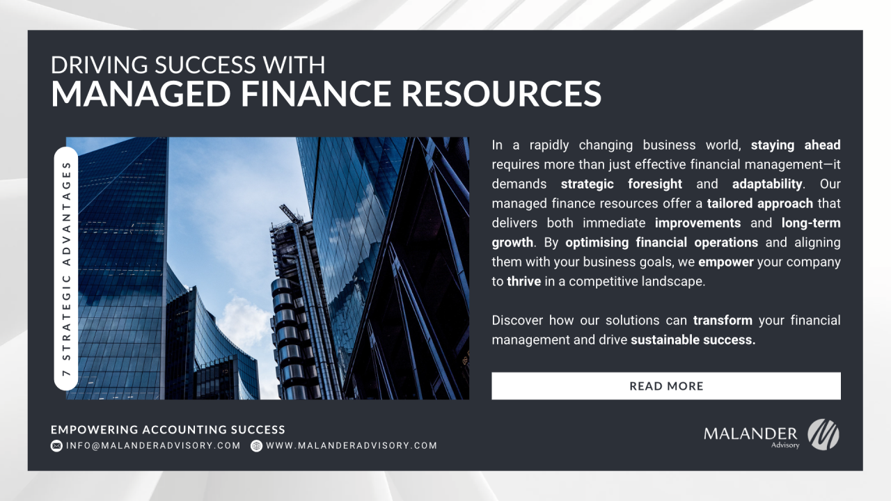 The 7 Advantages of Managed Finance Resources